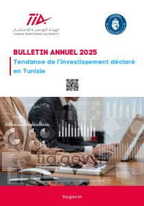 BULLETIN ANNUEL 2025 Tendance de l’investissement déclaré en Tunisie